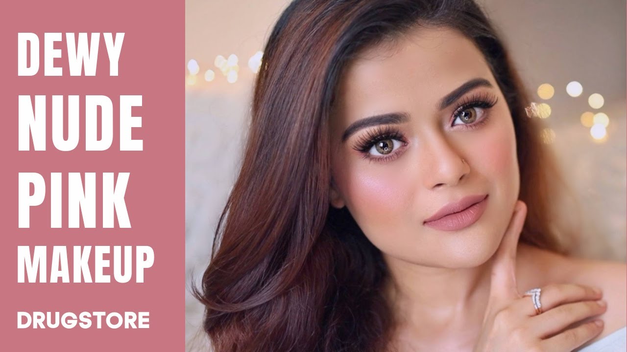 SOFT & DEWY NUDE PINK MAKEUP TUTORIAL | CLASSY & SIMPLE DRUGSTORE GLAM