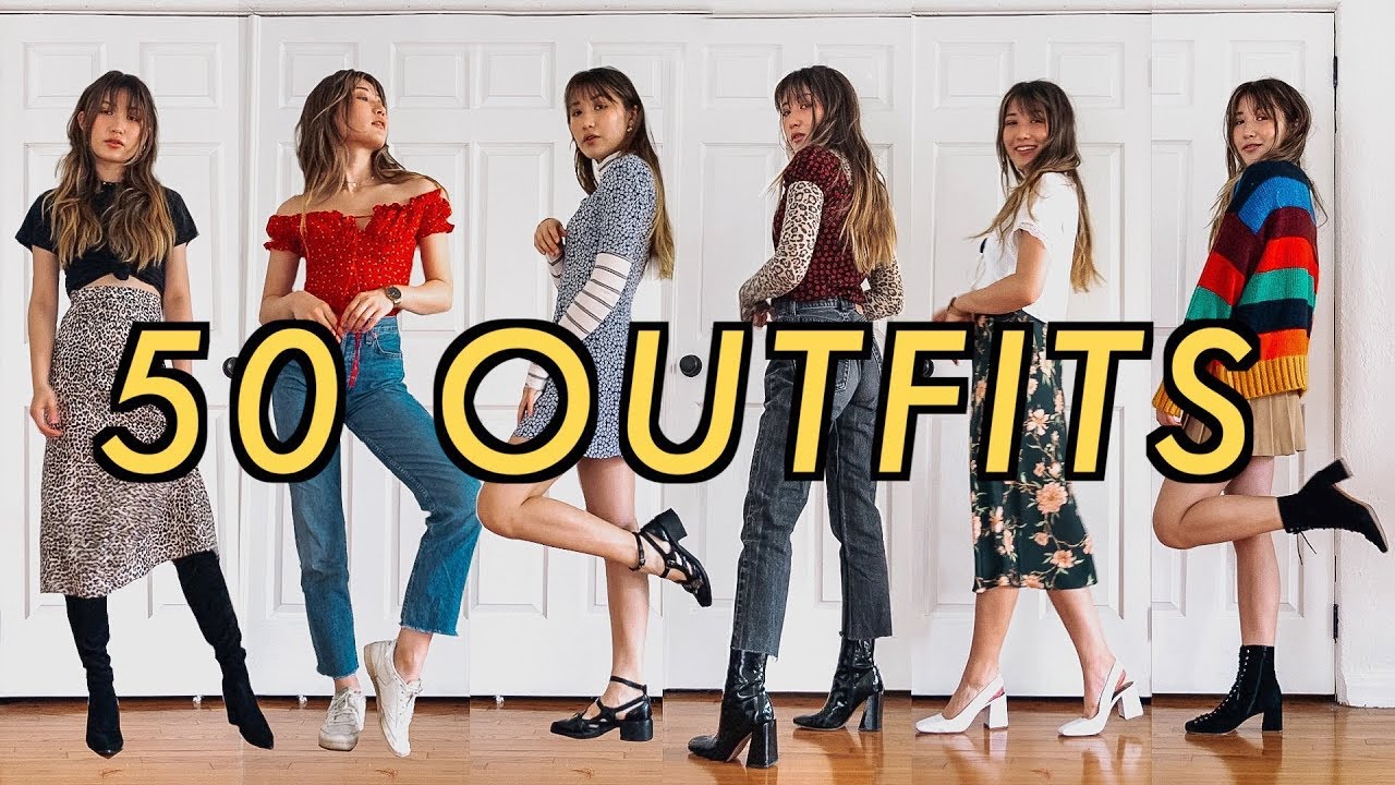 50 OUTFITS for when you have nothing to wear