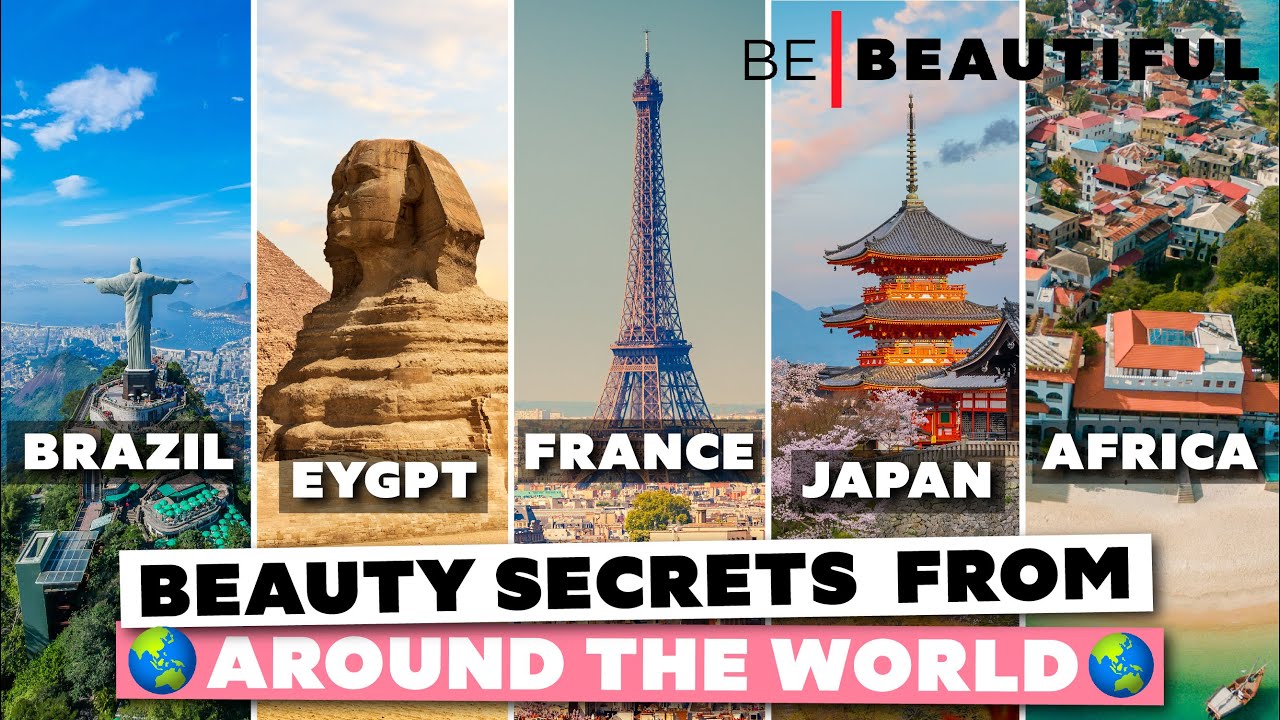 5 Beauty Secrets From Around the World | Beauty Tips To Look Drop Dead Gorgeous | Be Beautiful