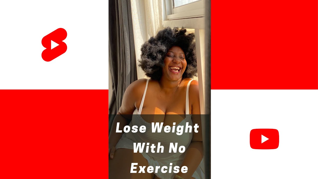 WEIGHT LOSS Tips with NO Exercise