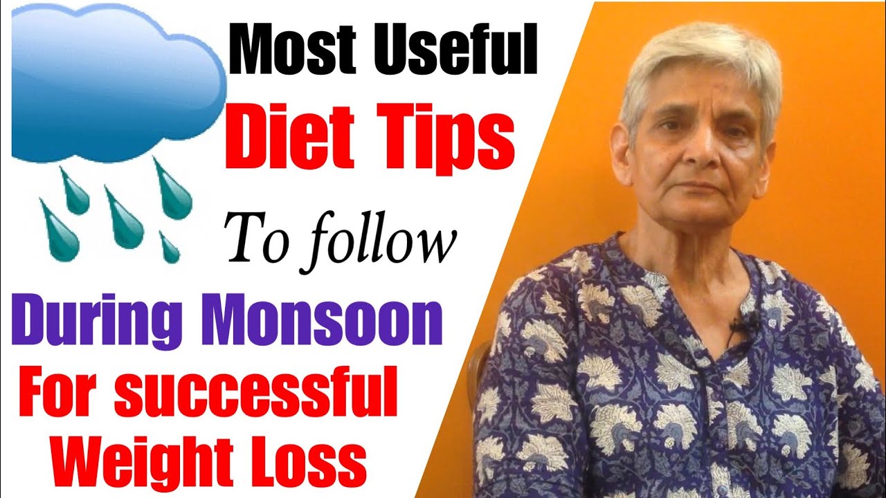 Best Monsoon Diet Tips for Weight Loss | How to stay fit in Rainy Season & Lose Weight | In Hindi