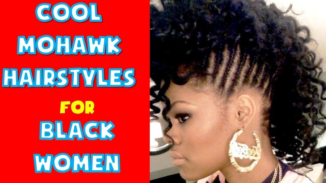 40 COOL Mohawk Hairstyle Ideas for Black Women